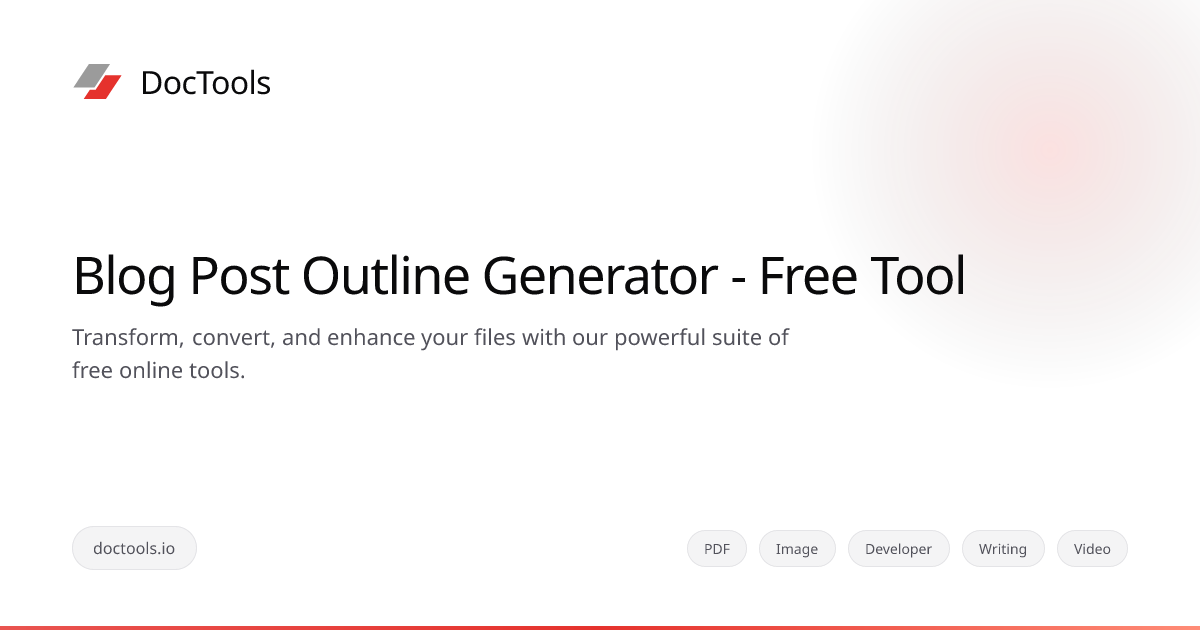 Blog Post Outline Generator - Free Tool